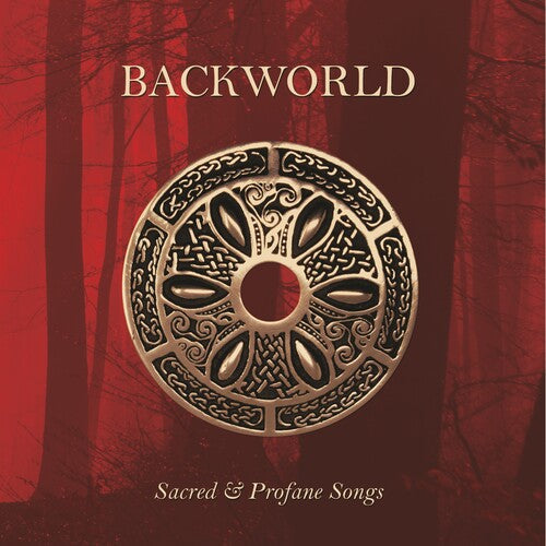 Backworld: Sacred & Profane Songs - COMPACT DISCS