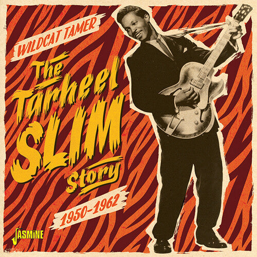 Tarheel Slim: Tarheel Slim Story: Wildcat Tamer - COMPACT DISCS
