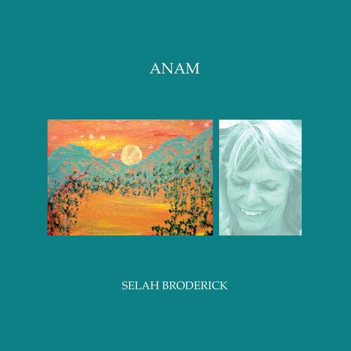 Selah Broderick: Anam - COMPACT DISCS