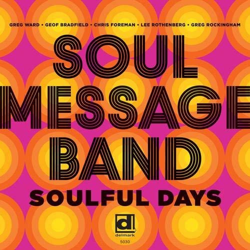 Soul Message Band: Soulful Days - COMPACT DISCS