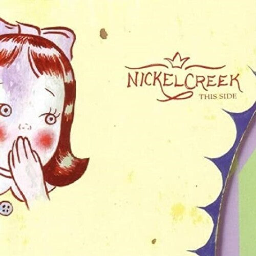 Nickel Creek: This Side - VINYL LP