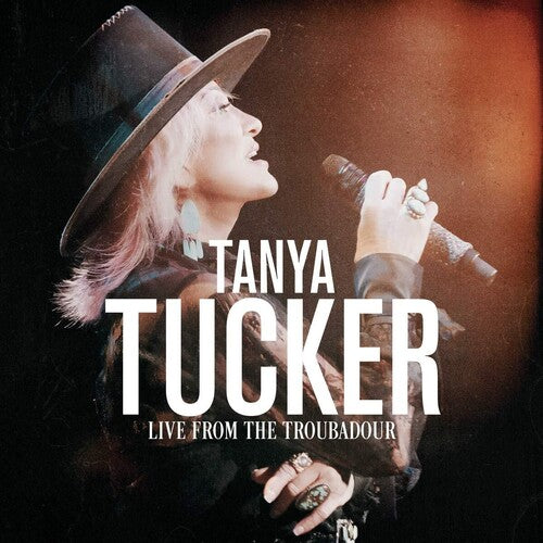 Tanya Tucker: Live From The Troubadour - COMPACT DISCS