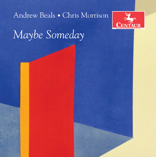 Beals, Andrew / Morrison, Chris: Maybe Someday - COMPACT DISCS