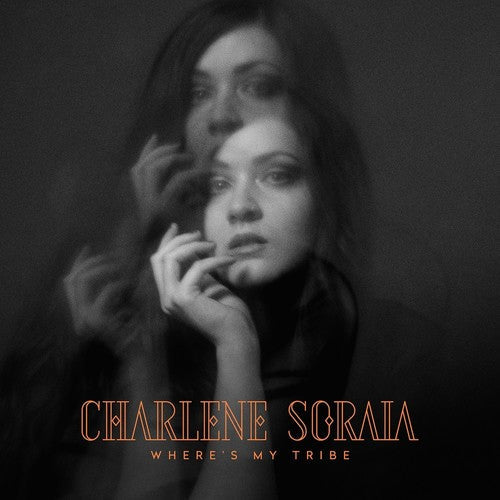 Charlene Soraia: Where's My Tribe - VINYL LP