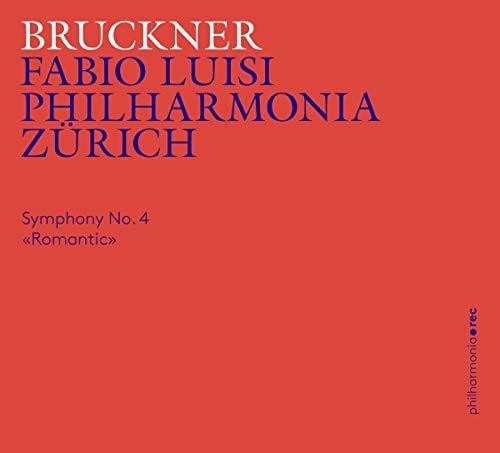 Bruckner / Philharmonia Zurich: Symphony 4 - COMPACT DISCS