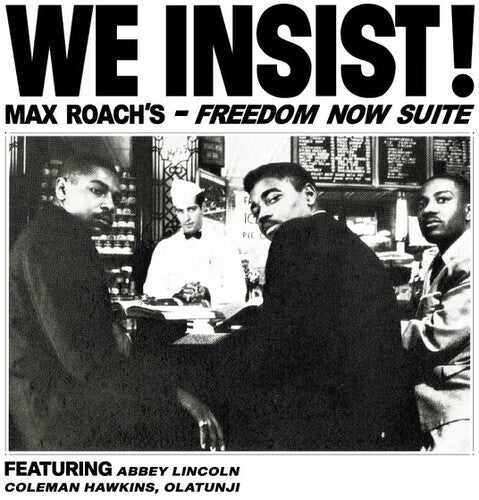 Max Roach: We Insist Max Roach's Freedom Now Suite - VINYL LP