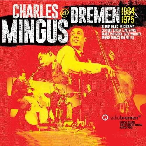 Charles Mingus: Mingus At Bremen 1964 & 1975 - COMPACT DISCS
