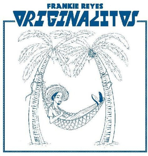 Frankie Reyes: Originalitos - VINYL LP