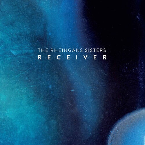 The Rheingans Sisters: Receiver - COMPACT DISCS