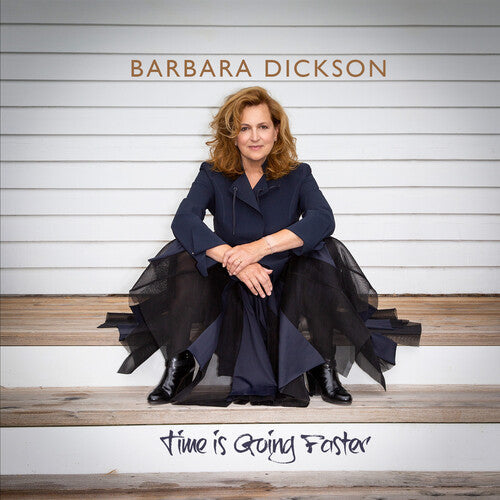 Barbara Dickson: Time Is Going Faster - COMPACT DISCS