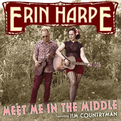 Erin Harpe: Meet Me In The Middle - COMPACT DISCS