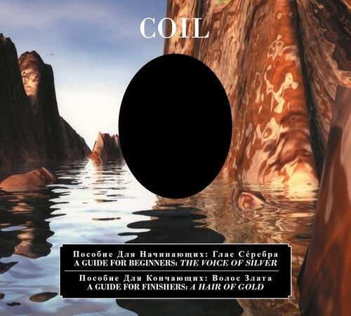 Coil: A Guide For Beginners: Voice Of Silver / Finishers / Hair Of Gold - COMPACT DISCS