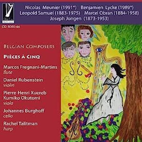 Talitman, Rachel / Fregnani-Martins / Rubenstein: Belgian Composers: Pieces A Cinq - COMPACT DISCS