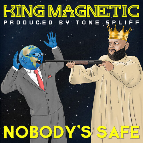 King Magnetic: Nobody's Safe - COMPACT DISCS