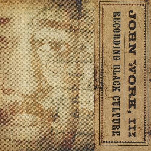 John Work III: Recording Black Culture - COMPACT DISCS