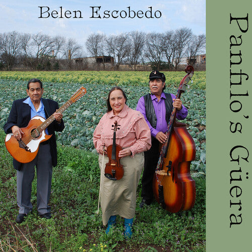 Belen Escobedo: Panfilo's Guera - COMPACT DISCS