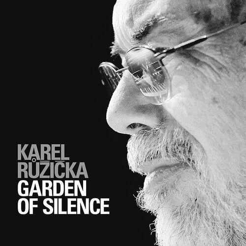 Ruzicka: Garden of Silence - COMPACT DISCS
