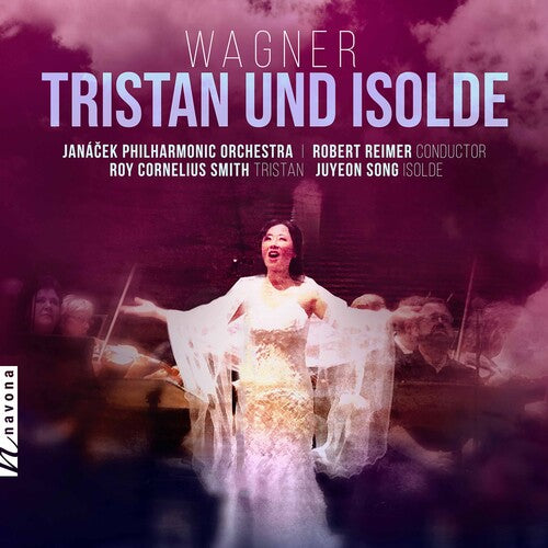 Song  Smith  Ostrava Opera Men'S Chorus  Galatenk  Janacek Philharmonic Orchestra  Reimer: Tristan Und Isolde - COMPACT DISCS