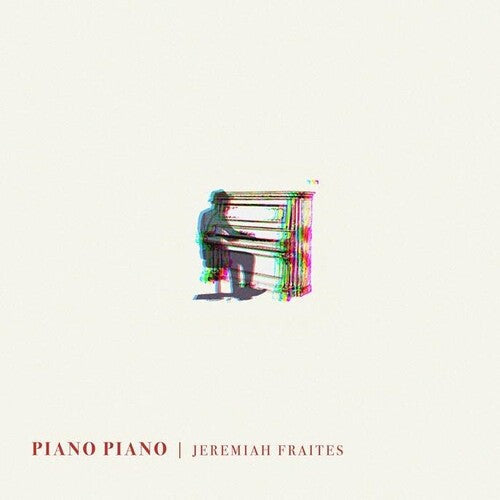 Jeremiah Fraites: Piano Piano - COMPACT DISCS