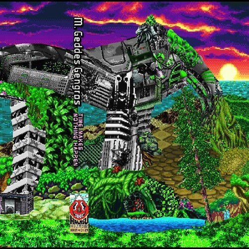 M Gengras Geddes: Time Makes Nothing Happen - CASSETTES