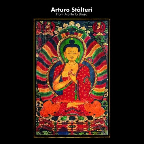 Arturo Stalteri: From Ajanta To Lhasa - VINYL LP