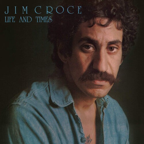 Jim Croce: Life & Times - VINYL LP