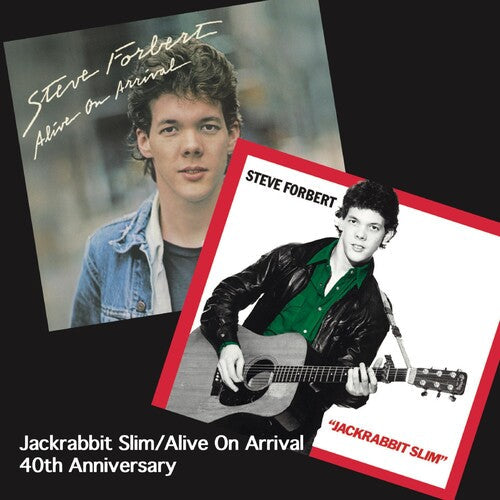 Steve Forbert: Jackrabbit Slim / Alive On Arrival - COMPACT DISCS
