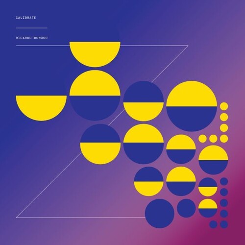 Ricardo Donoso: Calibrate - COMPACT DISCS