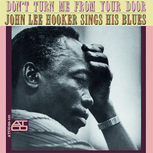 John Lee Hooker: Don't Turn Me From Your Door - VINYL LP