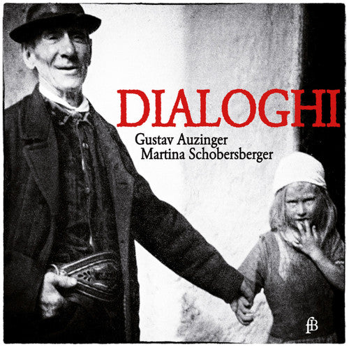 Auzinger / Schobersberger: Dialoghi - COMPACT DISCS
