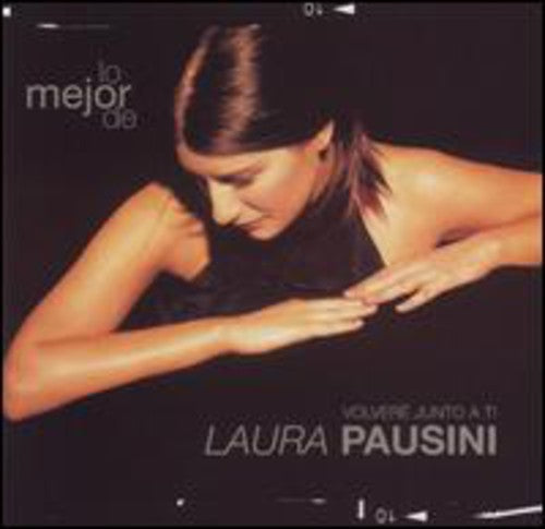 Laura Pausini: Lo Mejor De Laura Pausini - COMPACT DISCS