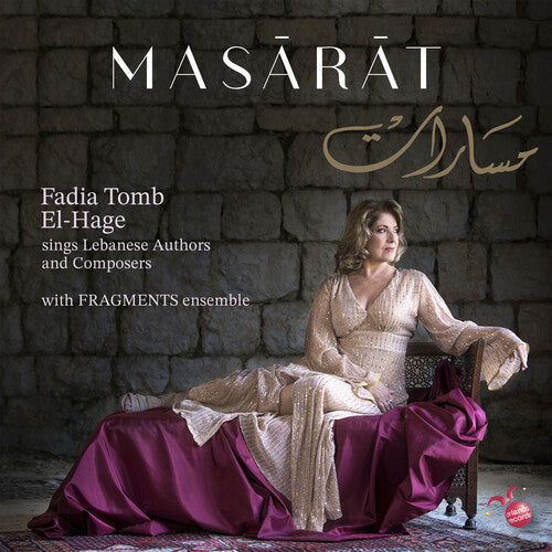Fadia El-Hage: Masarat Sings Lebanese Authors And Composers - COMPACT DISCS