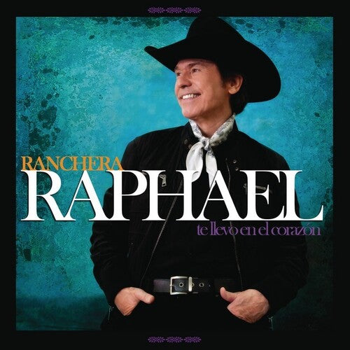 Raphael: Te Llevo En El Corazon: Ranchera - COMPACT DISCS
