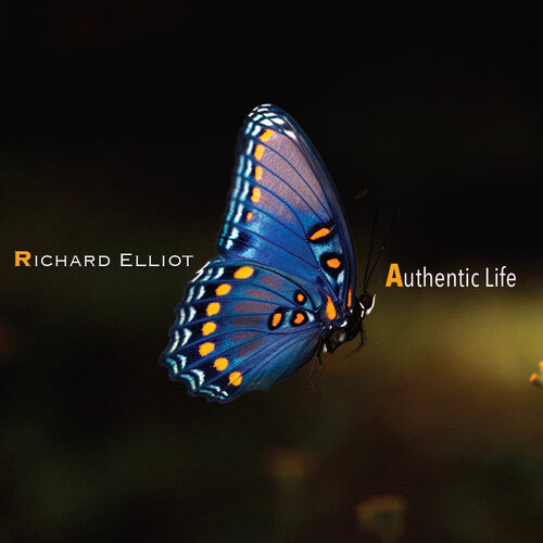Richard Elliot: Authentic Life - COMPACT DISCS