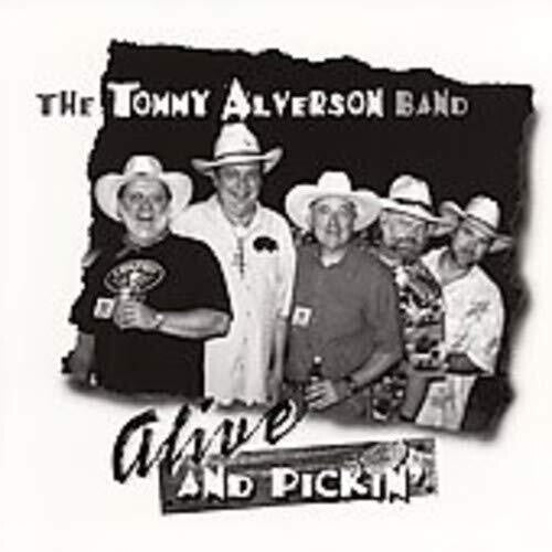 Tommy Alverson: Alive And Pickin' - COMPACT DISCS