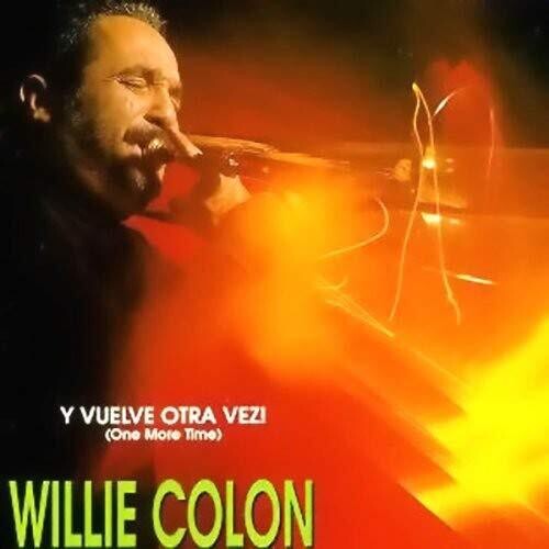 Willie Colon: Vuelve Otra Vez - COMPACT DISCS