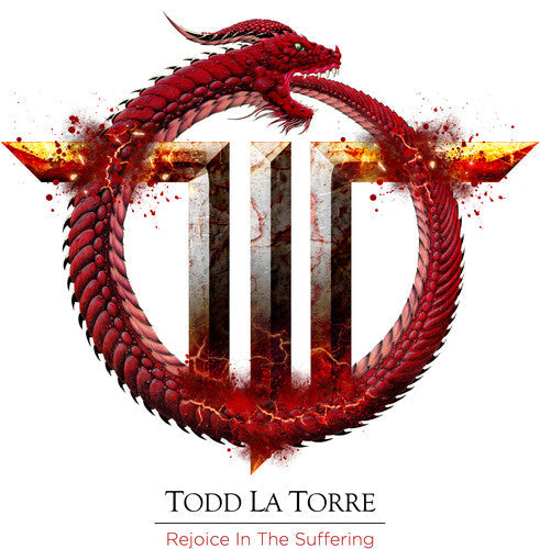 Todd La Torre: Rejoice In The Suffering - COMPACT DISCS