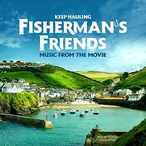 Fisherman's Friends: Keep Hauling (Original Soundtrack) - COMPACT DISCS