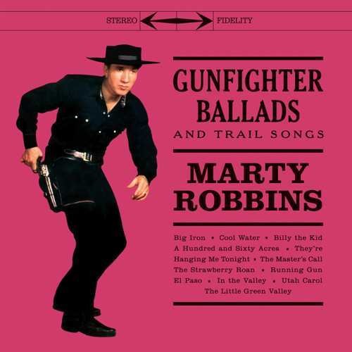 Marty Robbins: Gunfighter Ballads & Trail Songs - VINYL LP