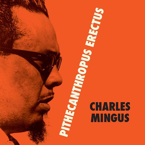 Charles Mingus: Pithecantropus Erectus - VINYL LP