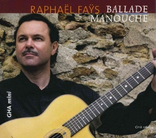 Raphaël Faÿs: Ballade Manouche - COMPACT DISCS