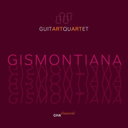 Guitart Quartet: Gismontiana - COMPACT DISCS