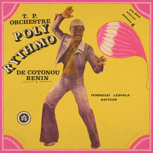 T.P. Orchestre Poly-Rythmo De Cotonou: Vol. 4 - Yehouessi Leopold Batteur - VINYL LP