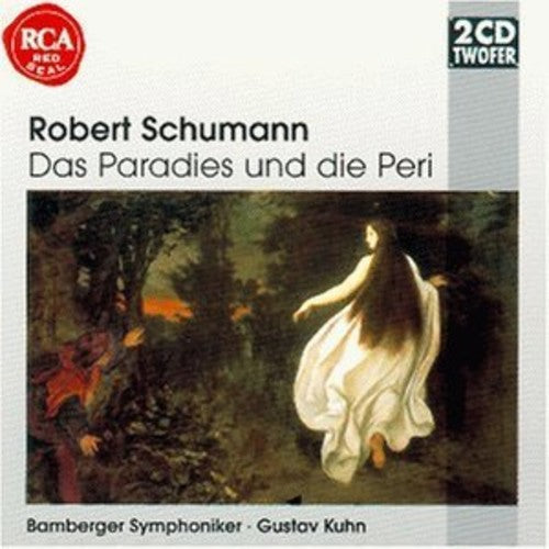 Schumann / Buchner / Titus / Kuhn: Das Paradies Und Die - COMPACT DISCS