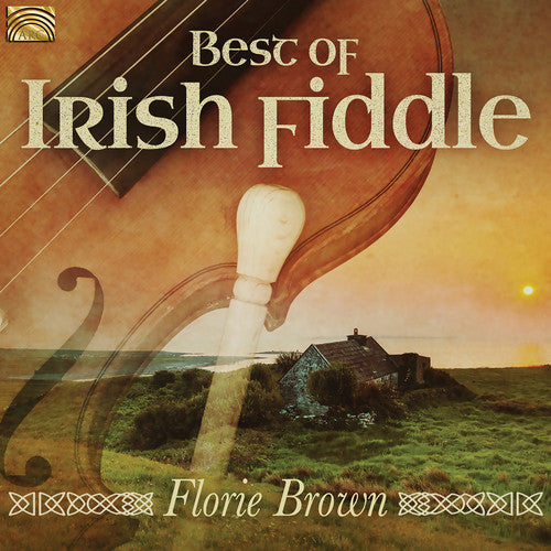 Brown / Espinoza: Best of Irish Fiddle - COMPACT DISCS