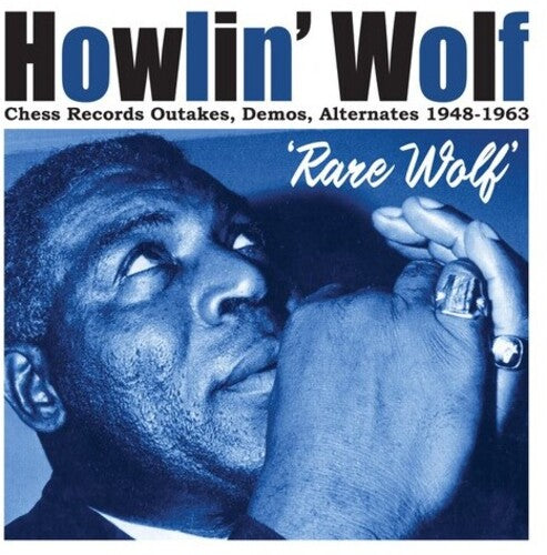 Howlin' Wolf: Rare Wolf 1948-1963 - COMPACT DISCS