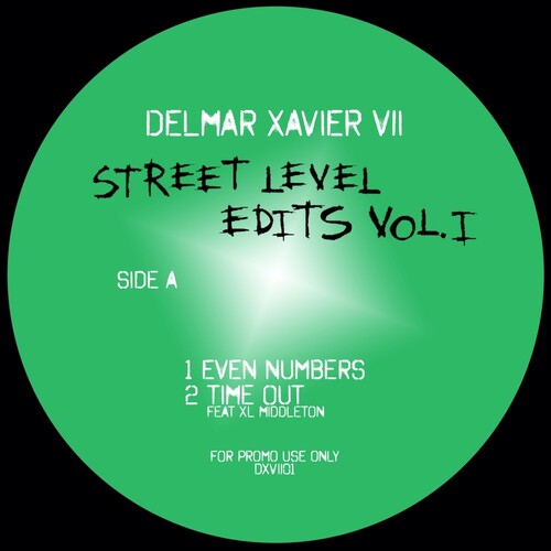 Delmar Xavier VII: Street Level Edits Vol. 1 - VINYL LP