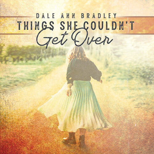 Dale Ann Bradley: Things She Couldn't Get Over - COMPACT DISCS