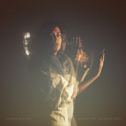 Karima Walker: Waking the Dreaming Body - CASSETTES