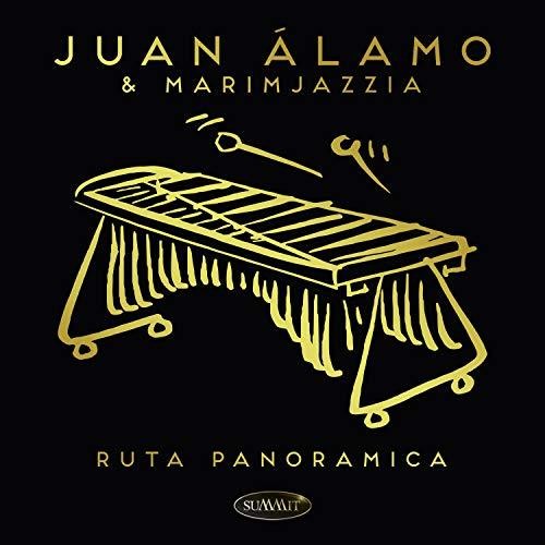 Alamo, Juan & Marimjazzia: Ruta Panoramica - COMPACT DISCS